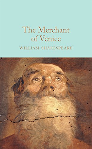 The Merchant of Venice: William Shakespeare (Macmillan Collector's Library) von Pan Macmillan